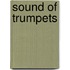 Sound Of Trumpets