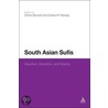 South Asian Sufis by Clinton Bennett