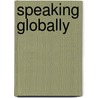 Speaking Globally door William Grohe