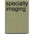 Specialty Imaging