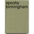Spooky Birmingham