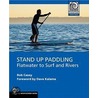 Stand Up Paddling by Steve Chismar
