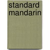 Standard Mandarin door Frederic P. Miller