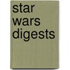 Star Wars Digests door Not Available