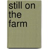 Still on the Farm door Eric Bergeson