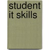 Student It Skills door Mark Pettigrew