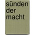 Sünden der Macht