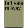 Taff Vale Railway door John Hutton