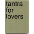 Tantra For Lovers