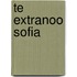 Te Extranoo Sofia
