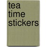 Tea Time Stickers door Joan O. Brien