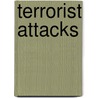 Terrorist Attacks door Mara Miller