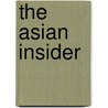 The Asian Insider door Michael Backman