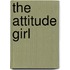 The Attitude Girl