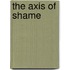 The Axis of Shame