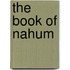 The Book Of Nahum