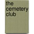 The Cemetery Club