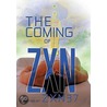 The Coming Of Zxn by Zxn37