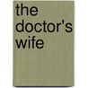 The Doctor's Wife door Luis Jaramillo