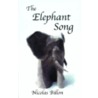 The Elephant Song door Nicolas Billon