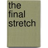 The Final Stretch door Jeanne Crews Taylor