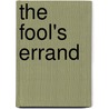 The Fool's Errand door R. Charles Mclravy