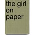 The Girl On Paper