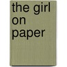 The Girl On Paper by Guillaume Musso