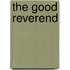 The Good Reverend