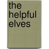 The Helpful Elves door August Kopisch