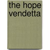 The Hope Vendetta door Scott Mariani