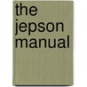 The Jepson Manual by Bruce G. Baldwin