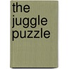 The Juggle Puzzle door Sindy McKay
