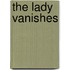 The Lady Vanishes