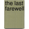 The Last Farewell door Philip McCutchan