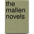 The Mallen Novels
