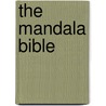 The Mandala Bible door Madonna Gauding