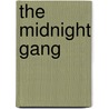 The Midnight Gang door James Wild