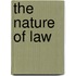 The Nature of Law