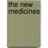 The New Medicines