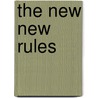 The New New Rules by Bill Maher