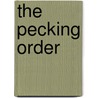 The Pecking Order door Not Available