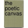 The Poetic Canvas by Theresa Bernstein Meyerowitz