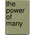 The Power Of Many