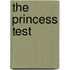 The Princess Test