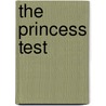 The Princess Test door Shirley Jump