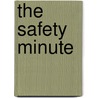 The Safety Minute door Robert L. Siciliano