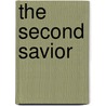 The Second Savior door Mark Bouton