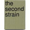 The Second Strain by John Burke