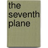 The Seventh Plane door Craig Tanner